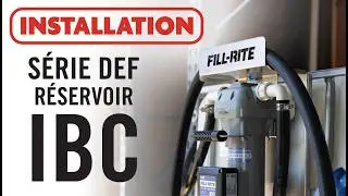 Série Fill-Rite DEF - Installation d'un conteneur IBC