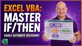 VBA For Beginners: How To EASILY Master The If/Then Statement