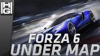 Forza Motorsport 6 - Glitch Under Map