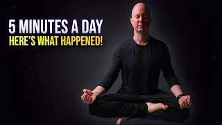 I Meditated for 5 Minutes a Day and It CHANGED My Life!