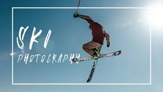 Ski Photography - 5 Tips for Better Ski Photos!