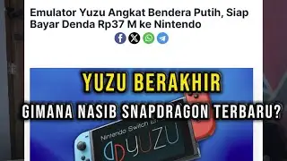 YUZU Kalah Berakhir ! Apa Kabar Chipset Naga terbaru ? Snapdragon 7S Gen 2 gak bisa main Emulator ?