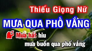 Karaoke Mưa Qua Phố Vắng Thiếu Giọng Nữ Nhạc Sống | Nhan KTV