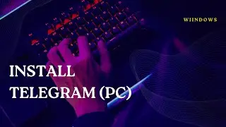 How to Install Telegram on Windows 11/10 PC || 2023