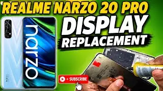 REALME NARZO 20 PRO DISPLAY REPLACEMENT | HOW TO CHANGE REALME NARZO 20 PRO DISPLAY 