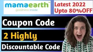 Mamaearth Coupon Code--80% OFF💥(2022) | Get Mamaearth 2 high discount coupon codes | 101% working