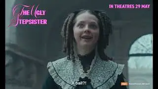 The Ugly Stepsister Official Trailer