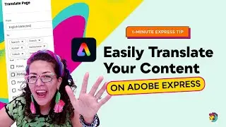 Translate Your Content in Adobe Express