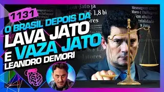 O BRASIL DEPOIS DA LAVA JATO E VAZA JATO: LEANDRO DEMORI  - Inteligência Ltda. Podcast 