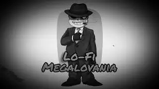 Mafiatale Lo-Fi Megalovania [by MegaloDapper] | 1 hour