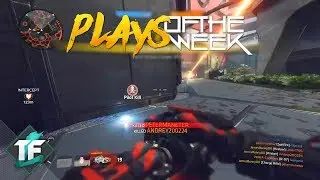 Titanfall 2 - Top Plays of the Week #56!