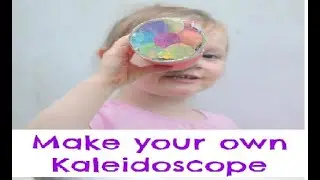 Simple ways of creating Kaleidoscope for children