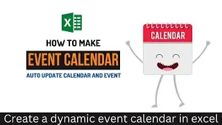 Dynamic Event Calendar in Excel | How to Create Dynamic Calendar in Excel