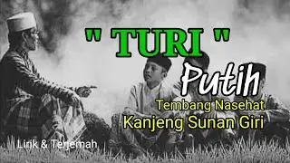 Turi Putih, Nasehat kanjeng sunan.