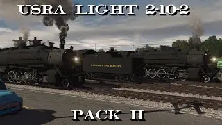USRA Light 2-10-2 Pack 2 | Official Promo | Sunset Trainz Works