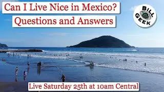 Would I be happy Living in Mexico | Are Americans Happy Living in Mexico | Can I live nice in Mexico