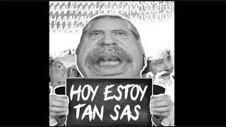 HOY ESTOY TAN SAS  cancion [letra/lyrics]