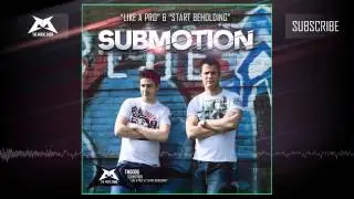 TMS005 | Submotion - Start Beholding