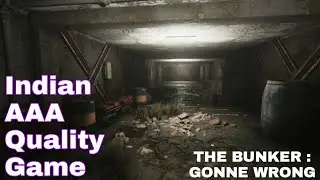 Then Bunker | Gonne Wrong | demoreel_1 | Indian High Quality game | Infix Studio