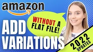 5 MINUTE Amazon Variations Tutorial WITHOUT Flat File!