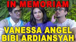 HARTA KARUN UNTUK GALA!! Mengenang Vannesa Angel- Bibi Ardiansyah🙏🏻