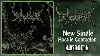 Deliquesce - Hostile Contagion (Single) [2020]