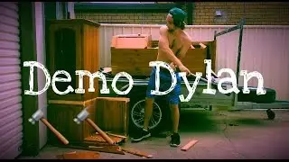 Demo Dylan