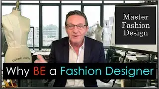 Why Become a Fashion Designer: Finding Your Purpose Beyond Fashion
