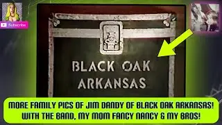 MORE family pics of Jim Dandy of Black Oak Arkansas! With the band, my mom fancy Nancy & my bros!