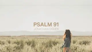 Psalm 91 - Jonathan Ogden | English & Portuguese Lyrics