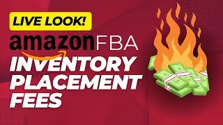 Watch How Amazon's New FBA Inventory Inbound Placement Fees Could Triple Your Shipment Costs!