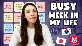 Language Learning While Busy || A Realistic Week of my Life