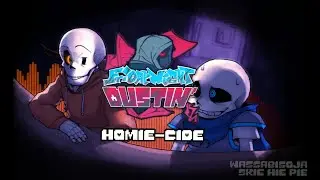 FRIDAY NIGHT DUSTIN' - OST  [ HOMIE-CIDE ] ft 