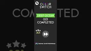 Color Switch | Deepocean | level 1 & 2 #gameplay #gameslevelsolutions #shorts