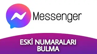 Eski Silinen Numaralar Nasıl Bulunur - Messenger Numara Bulma