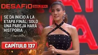 Capítulo 137 Desafío Siglo XXI: las duplas tendrán que enfrentar dos pruebas | Desafío del Siglo