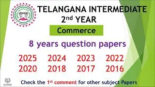 TG Inter 2nd Year Commerce 2025 - 2016 8 years previous Question Papers Telangana Papers TS inter