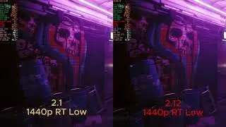 Cyberpunk 2077 - Patch v2.1 VS v2.12 | Ryzen 5 5600 + RTX 2060