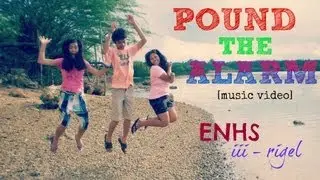 Pound The Alarm - ENHS Rigel [Music Video]