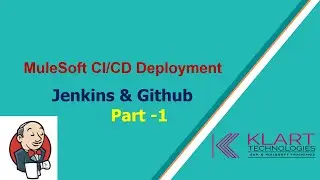 Mule 4 | MuleSoft Tutorials | CI CD Pipeline  Deployment Using Jenkins & Github Part -1
