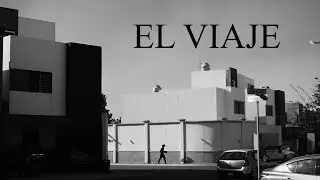 El Viaje | Cortometraje