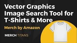 Vector Graphics Image Search Tool for Merch by Amazon, RedBubble, Print on Demand T-Shirts & More