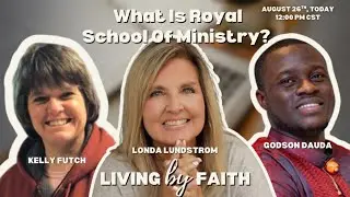Kelly Futch and Godson Dauda – LIVE on Living By Faith!