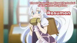 Cheat Kusushi no Slow Life: Isekai ni Tsukurou Drugstore (resumen)