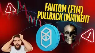 🚨FANTOM (FTM) PULLBACK TARGETS PRICE ANALYSIS [GET READY NOW!!!]