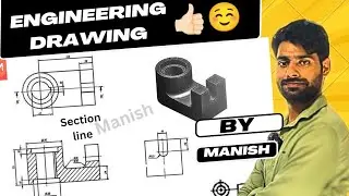 jai shree krishna, engineering drawing, section view, type of lines explained by 