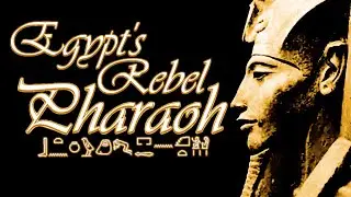 The Most CONTROVERSIAL Pharaoh