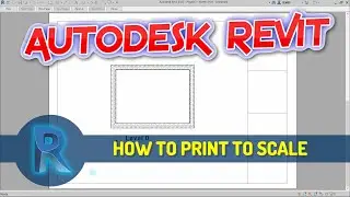 Revit How To Print To Scale Tutorial