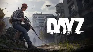 Фарм на сервере СССР Новая жизнь. DayZ