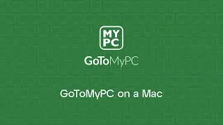 GoToMyPC on a Mac